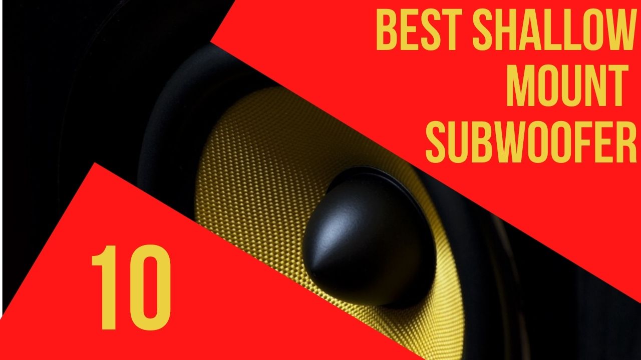 best shallow mount subwoofer