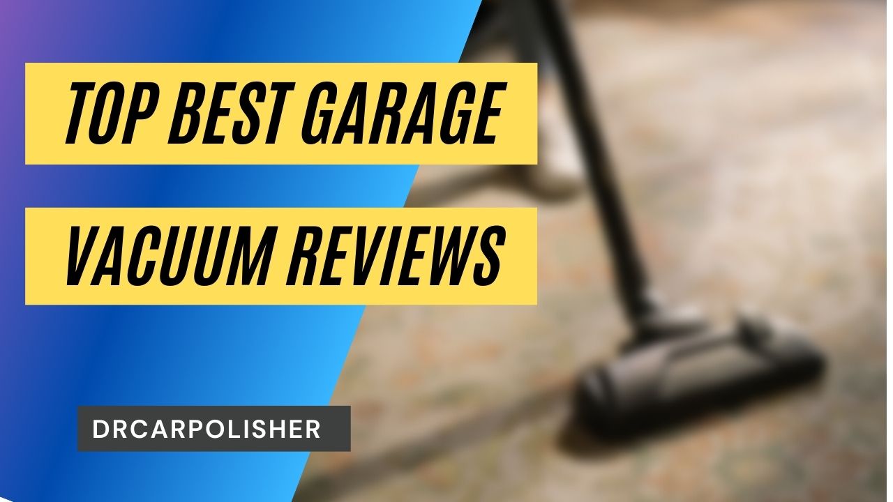 best garage vacuum reviews