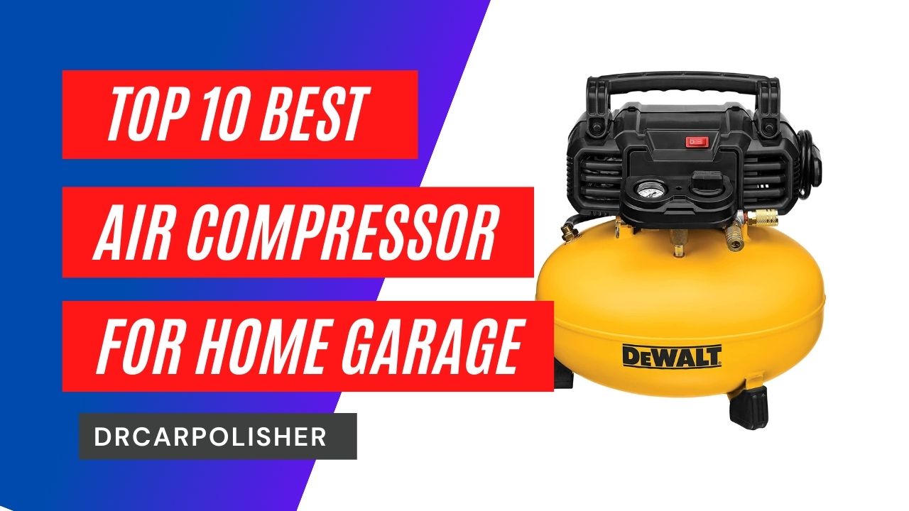 Best Air Compressor for Home garage