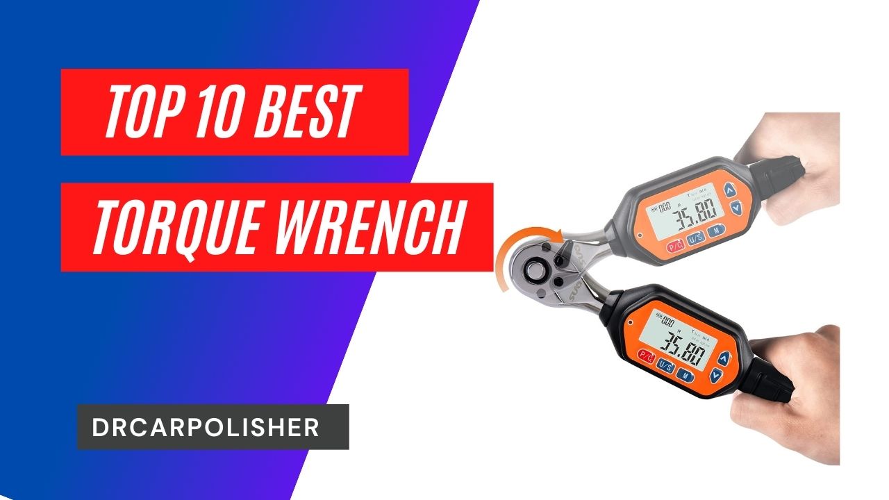 Best Digital Torque Wrench