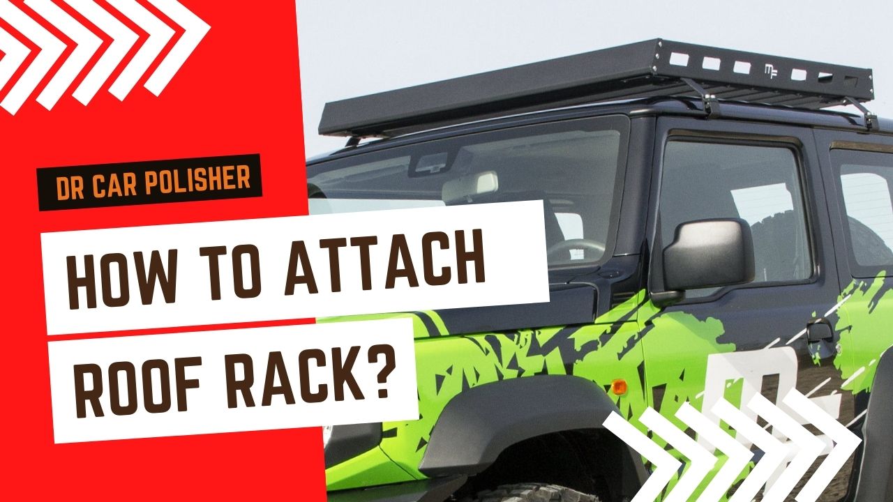 how to attach roof rack