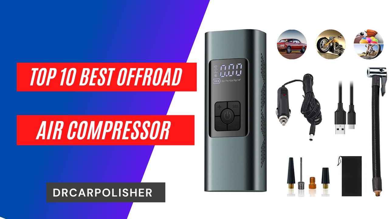 Best Off-Road Air Compressor