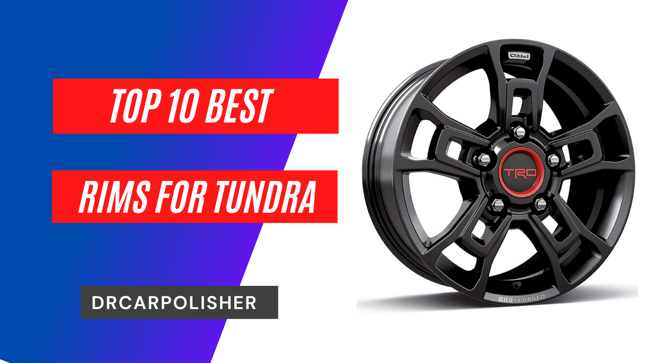 Best Rims For Tundra