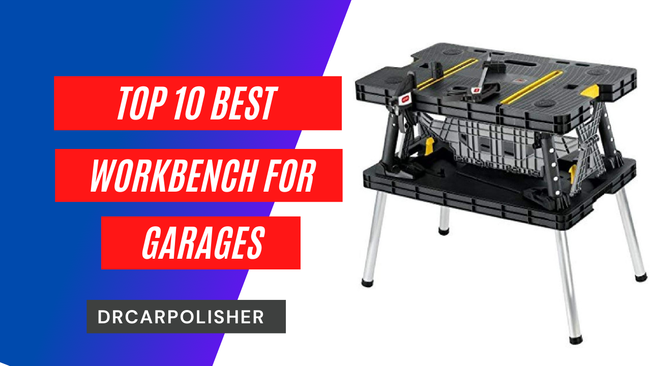 Best Workbench For Garage
